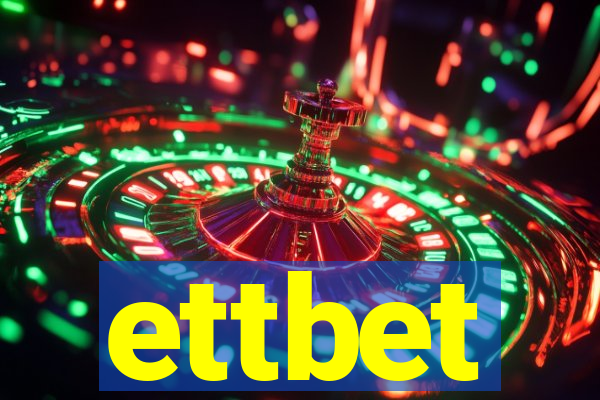 ettbet