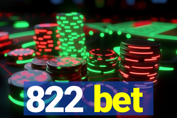 822 bet