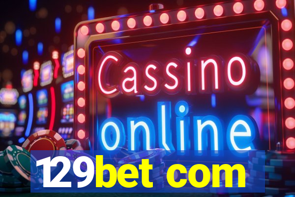 129bet com