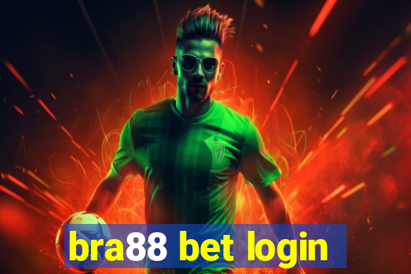 bra88 bet login