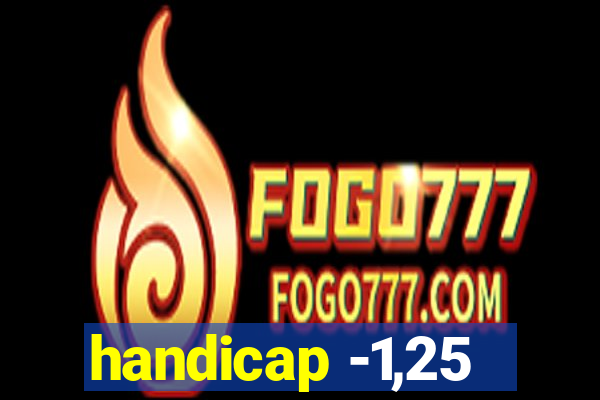 handicap -1,25