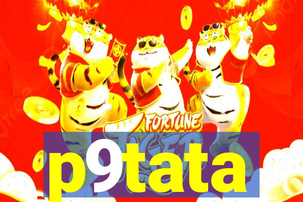 p9tata