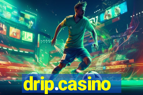 drip.casino