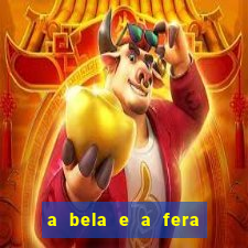 a bela e a fera (1991 filme completo dublado) rede canais