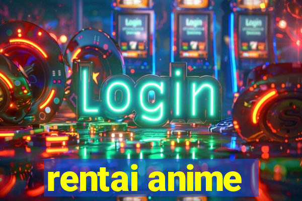 rentai anime