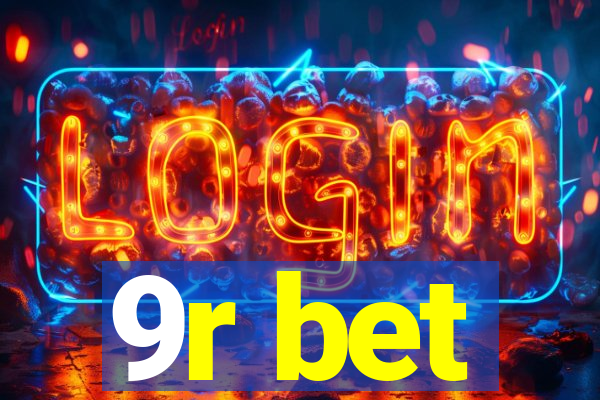 9r bet
