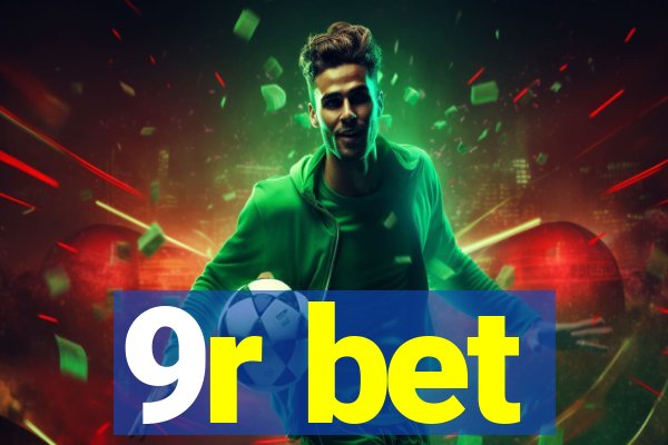 9r bet