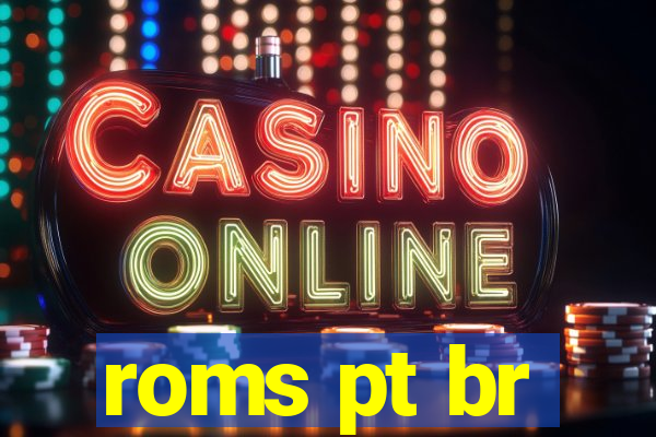 roms pt br
