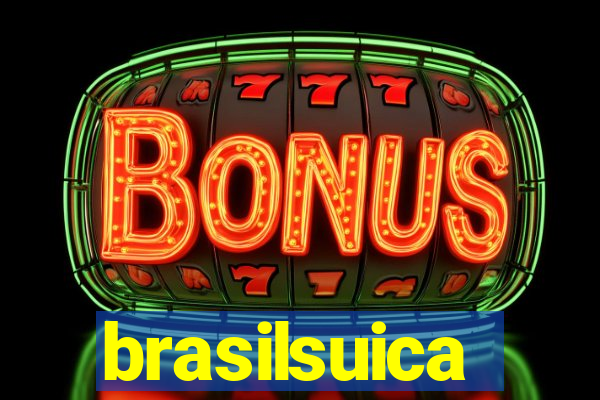 brasilsuica