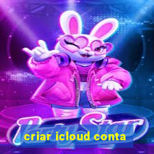 criar icloud conta