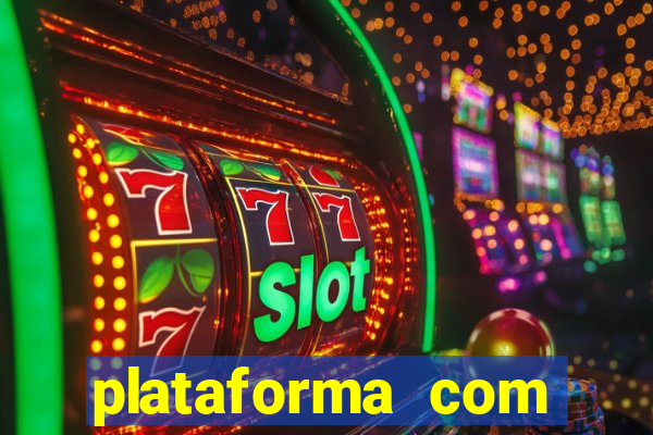 plataforma com deposito minimo de 5 reais