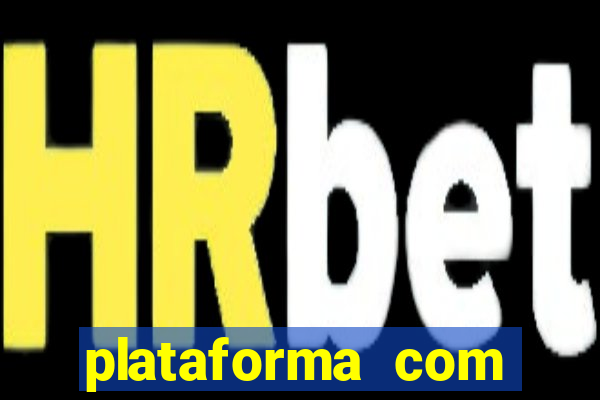 plataforma com deposito minimo de 5 reais