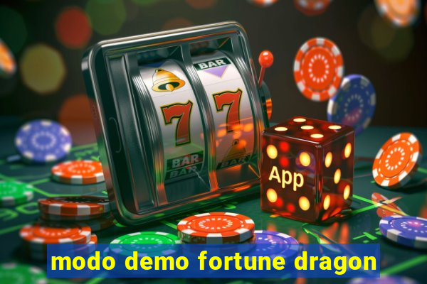 modo demo fortune dragon