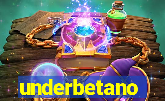 underbetano