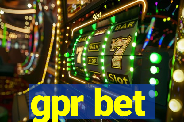 gpr bet