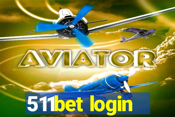 511bet login