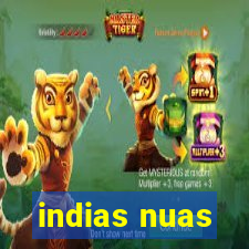 indias nuas
