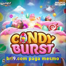 brl9.com paga mesmo