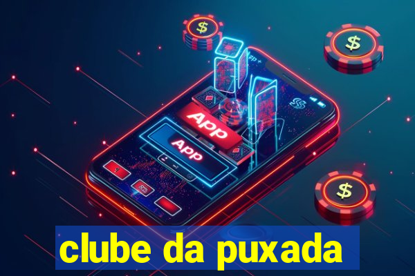 clube da puxada
