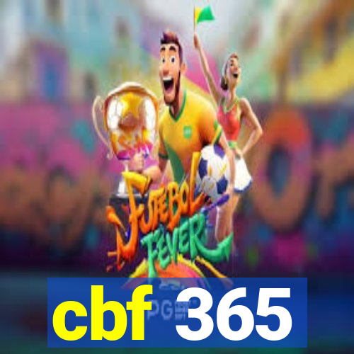 cbf 365