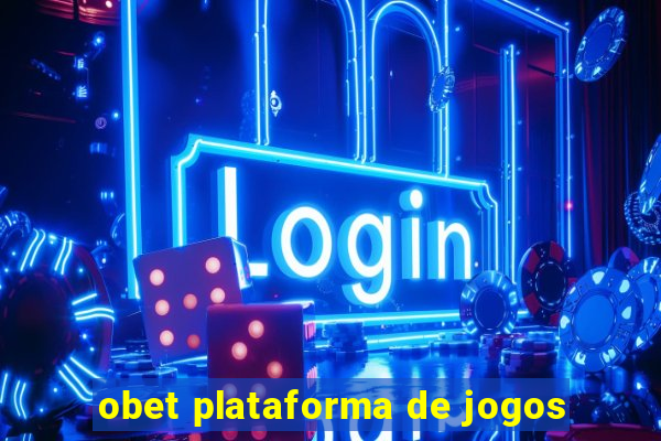 obet plataforma de jogos