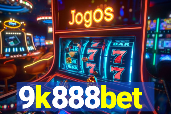 9k888bet
