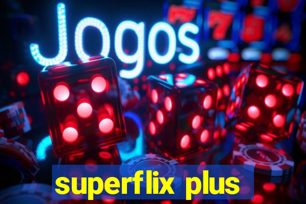 superflix plus