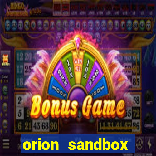 orion sandbox enhanced jogos 360