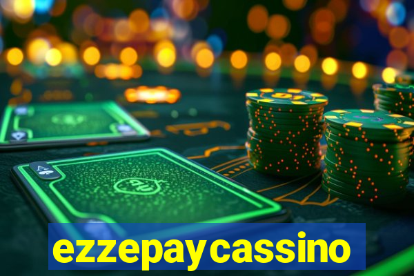 ezzepaycassino