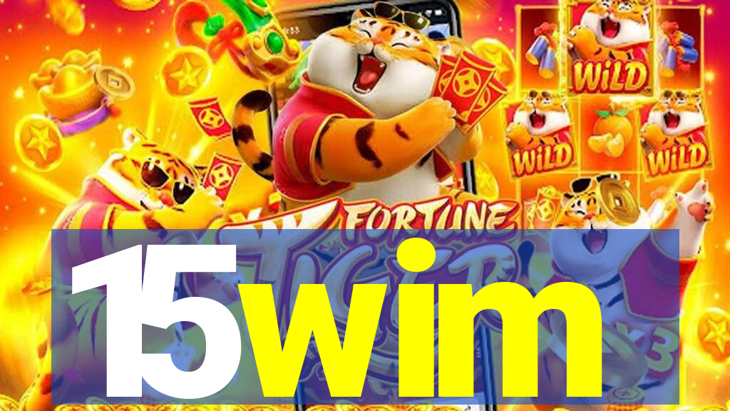 15wim