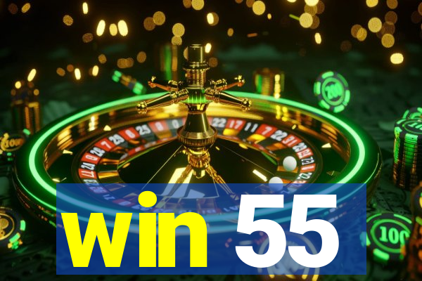 win 55