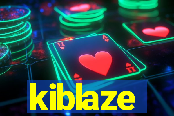 kiblaze
