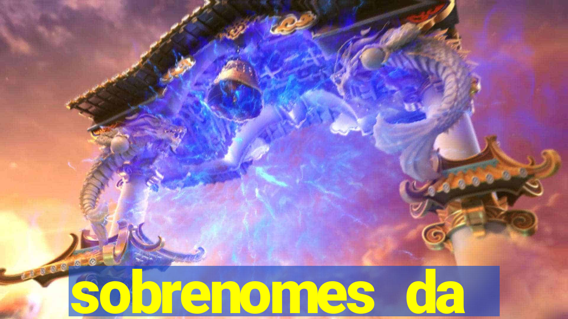 sobrenomes da realeza medieval