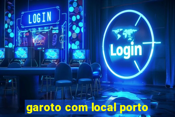 garoto com local porto