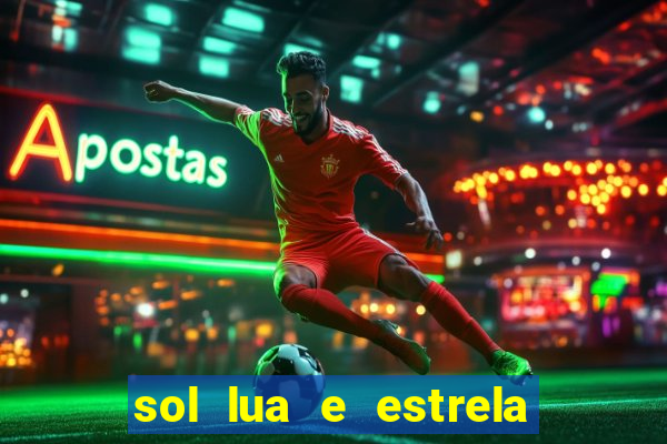 sol lua e estrela significado amizade