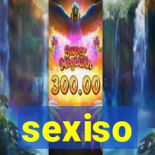 sexiso