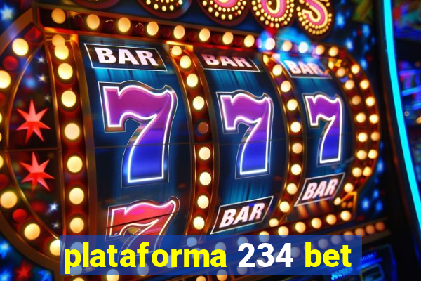 plataforma 234 bet