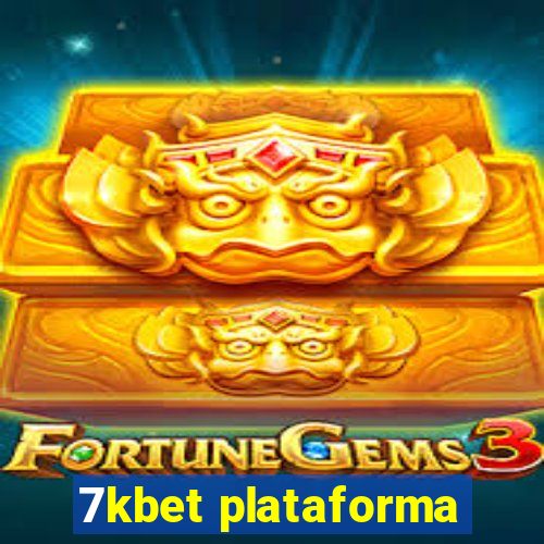 7kbet plataforma