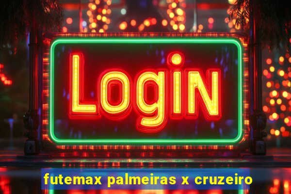 futemax palmeiras x cruzeiro