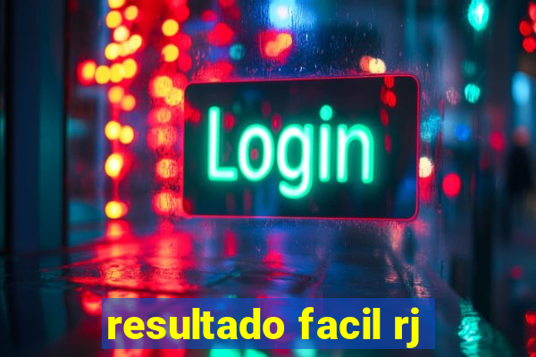 resultado facil rj