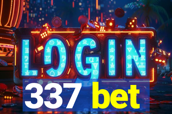 337 bet