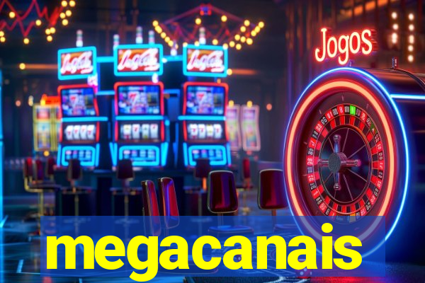 megacanais