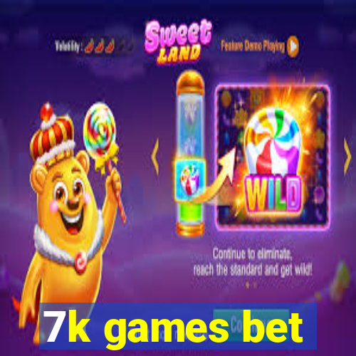 7k games bet
