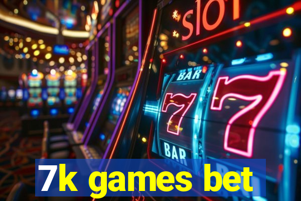 7k games bet