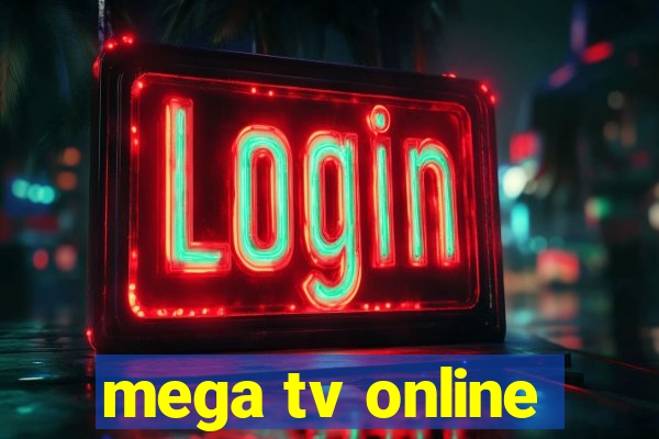 mega tv online
