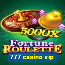777 casino vip