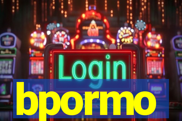 bpormo