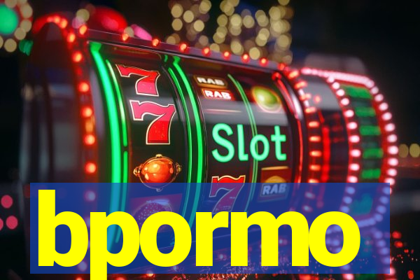 bpormo
