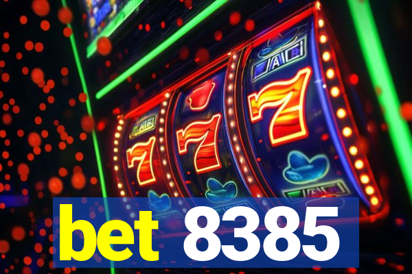 bet 8385