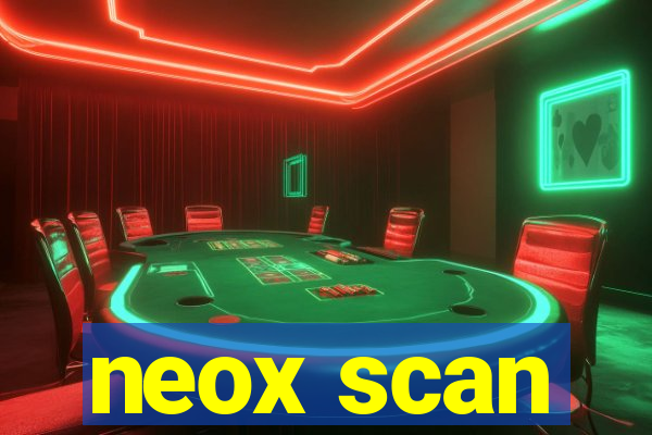 neox scan